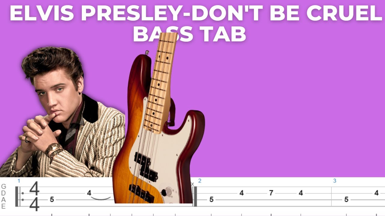 elvis-presley-don-t-be-cruel-bass-tab-youtube