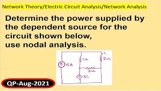 Power supplied by dependent source using Node analysis