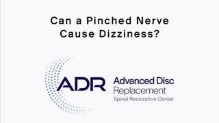 Can a Pinched Nerve Cause Dizziness 
