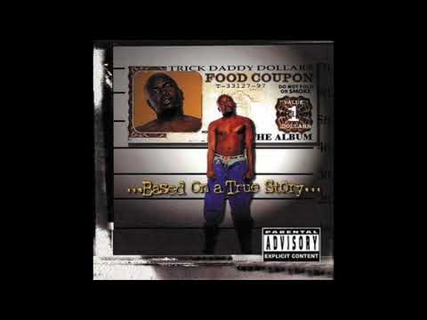 TRICK DADDY - I'LL BE YOUR PLAYER