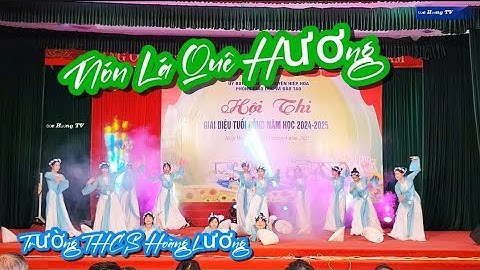 Nón Lá Quê Hương /Trường THCS Hoàng Lương/Biểu Diễn Hội Thi Giai Điệu Tuổi Hồng Huyện Hiệp Hòa BG