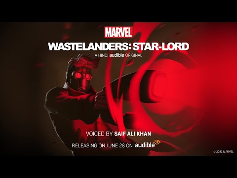 Marvel Wastelanders: Star-Lord, A Hindi Audible Original | Official Trailer