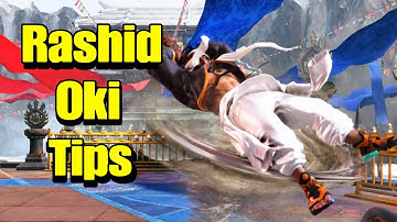 Rashid Oki/Setups Guide (Street Fighter 6)