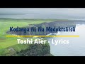 Kodanga ni na medoktsts  toshi aier  lyrics ao love song