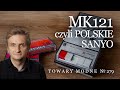 MK121 czyli polskie Sanyo [TOWARY MODNE 279]