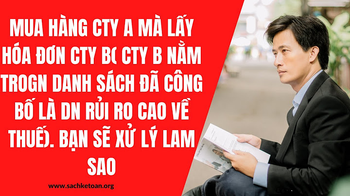 Hướng dẫn lấy hóa đơn công ty kvtc