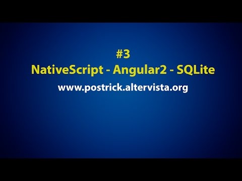 SQLite in a NativeScript App with Angular 2 ( Tutorial #3)