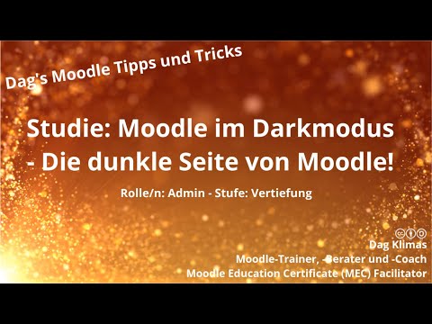 Studie: Moodle im Darkmodus, oder die dunkle Seite von Moodle - Moodle 3.10