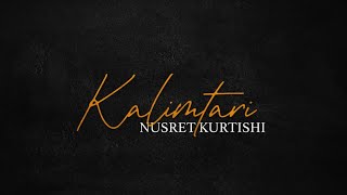 Nusret Kurtishi - Kalimtari Resimi