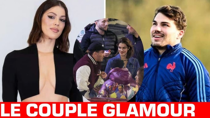 Antoine Dupont et Iris Mittenaere Le Nouveau Couple Qui Fait Sensation ? -  YouTube