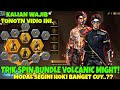 SPIN BUNDLE TERBARU VOLCANIC MIGHT TERBARU !! KALIAN WAJIB COBA TRIK INI - FREE FIRE 