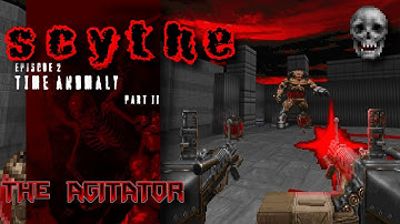 The Prophecy - Scythe vs. The Agitator