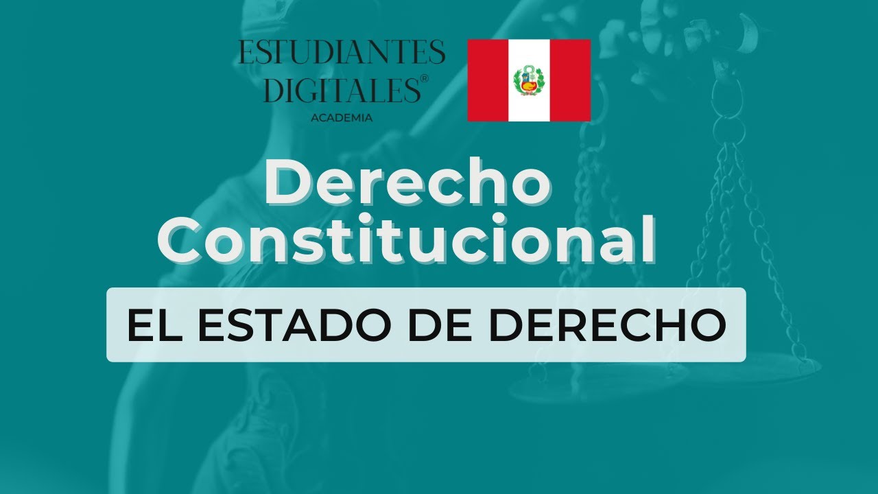 Clase de Derecho Constitucional por Estudiantes Digitales Perú. TEMA ...