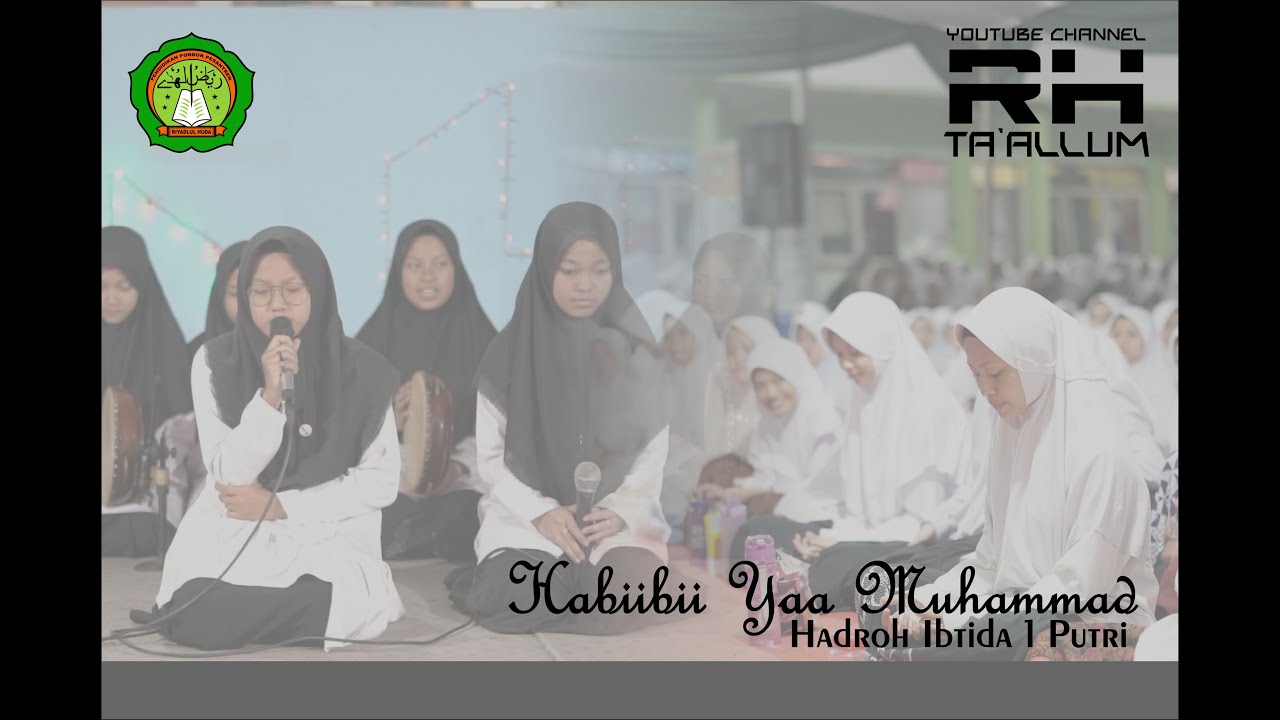 Habiibii Ya Muhammad || Hadroh Ibtida 1 Putri || Ponpes Riyadlul Huda - Ngamprah