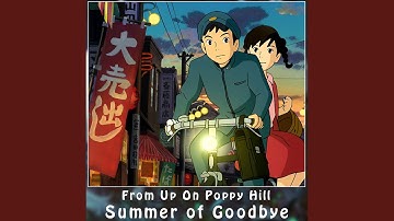Summer of Goodbye [From "From up on Poppy Hill"] (Piano Version)