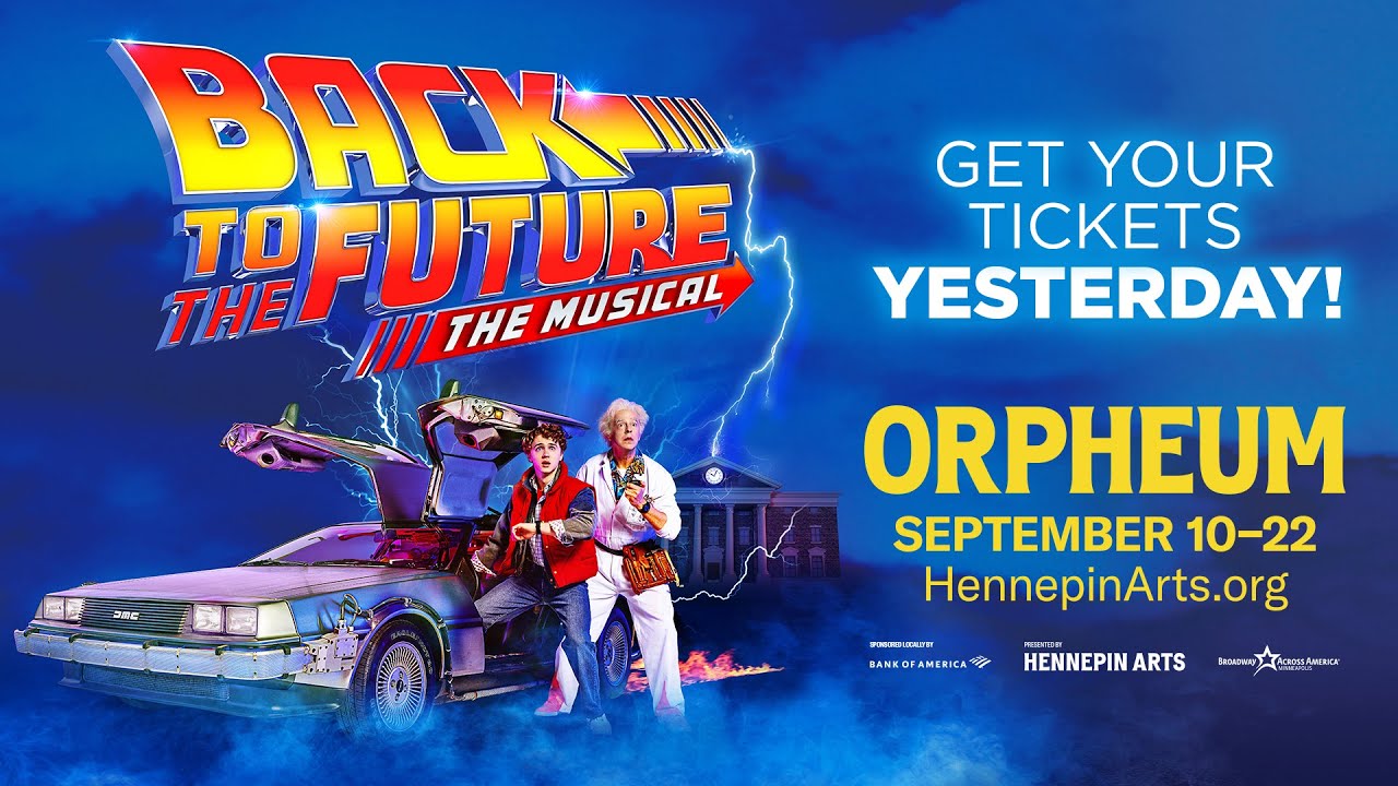 Back to the Future The Musical Orpheum Theatre September 1022