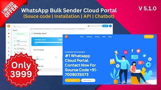 Cloud Based Bulk Whatsapp Sender 2025 Latest Version |Full Tutorial Video Explained | Waziper V5.1.1