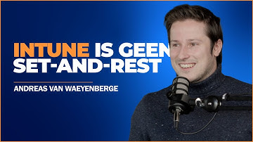 Secure Modern Work met Intune, Zero Trust & Entra ID: Doe je het wel juist? | 52 Topics S3 - #29