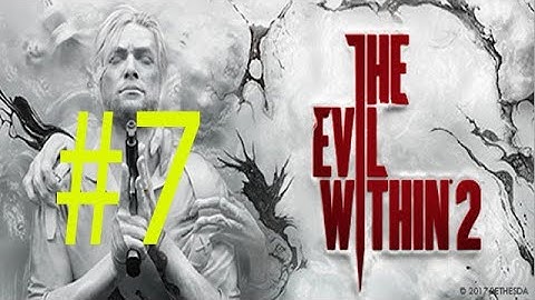 The Evil Within 2 Ep. 7 Chapter 3 - Resonances