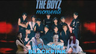 THE BOYZ AND BLACKPINK MOMENTS AND INTERACTIONS 더보이즈 블랙핑크