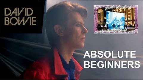 David Bowie - Absolute Beginners