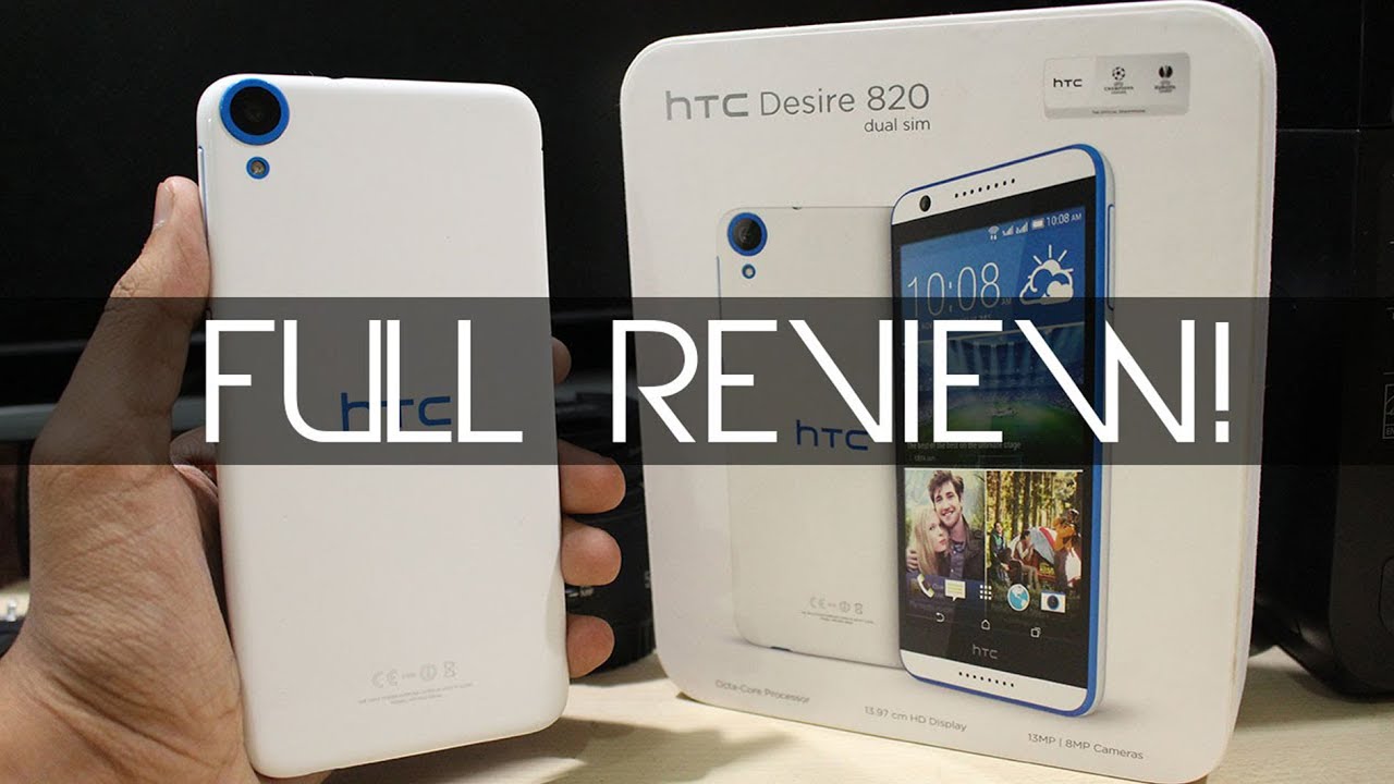 HTC Desire 820 Review!