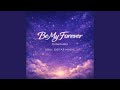Be my forever interlude