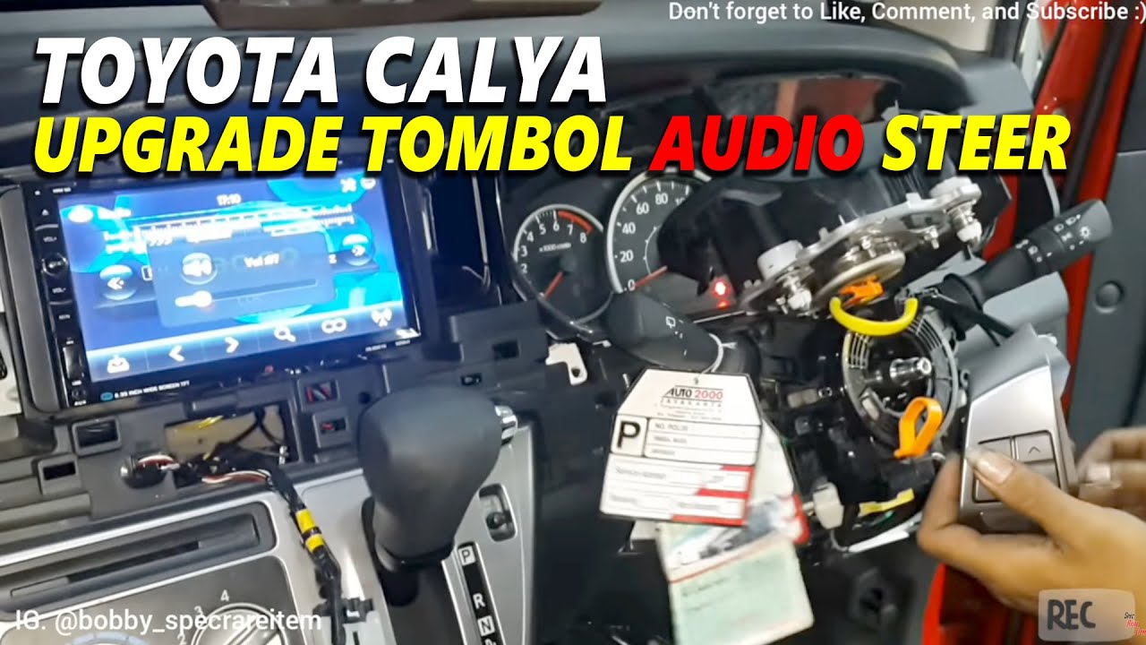 UPGRADE Toyota Calya Pasang Tombol Audio Di Stir YouTube