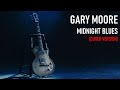 Gor Moore - Midnight Blues,  from Gary Moore‘s Still got the Blues album by Gor Moore