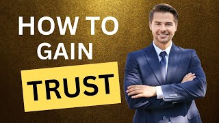 How to gain trust | JOE NAVARRO
