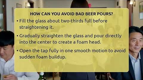 How Can You Avoid Bad Beer Pours? - The Pint Guy