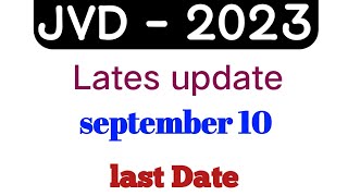 Jvd latest updates 2023|jvd latest news today|vasathi deveena update|jvd renewal last date|jvd 2023