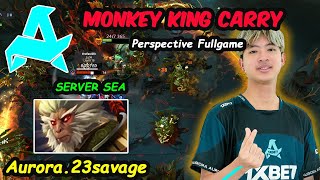 Aurora.23savage [Monkey King] 13K MMR Carry Perspective FULLGAME Dota 2 SEVER SEA