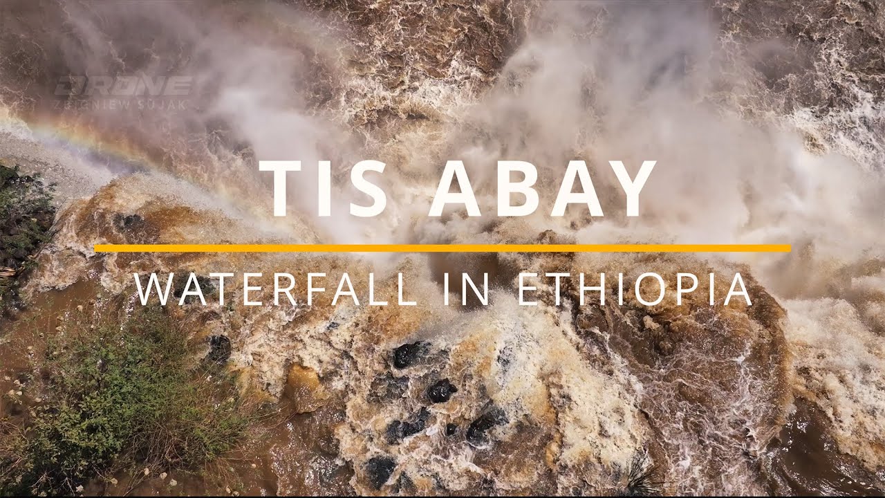 TIS ABAY | WATERFALL | ETHIOPIA