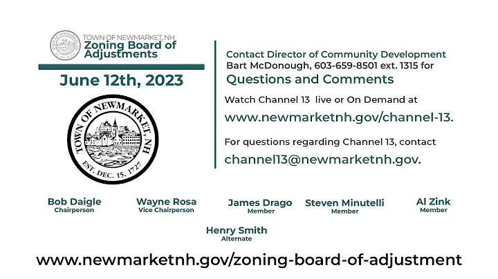 Newmarket Zoning Board of Adjustment Meeting - June 12th, 2023