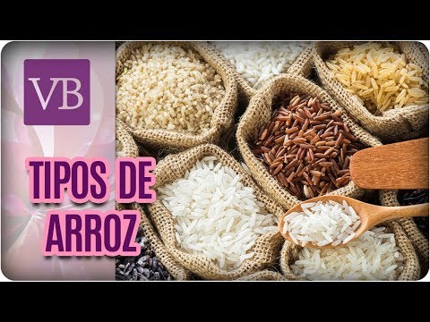 Vídeo: Qual Arroz Escolher: Variedades E Benefícios