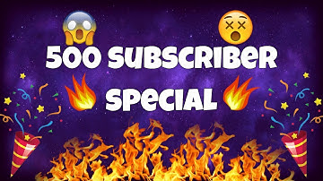 500 Subscribers