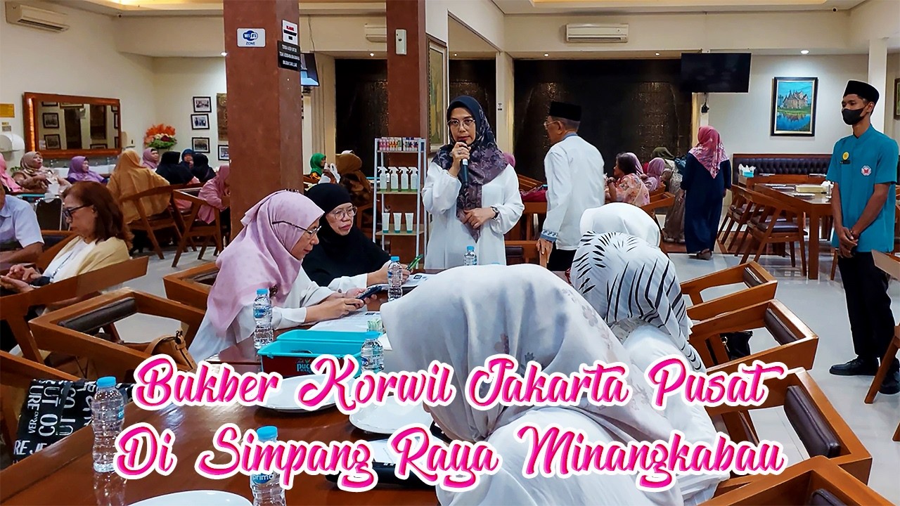 Bukber Korwil Jakarta Pusat Di Simpang Raya Minangkabau