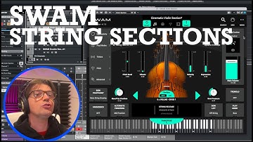 How create with SWAM STRING SECTIONS Audio Modeling