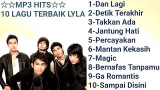 Lyla - Full album (10 Lagu Populer || Best Quality Song)