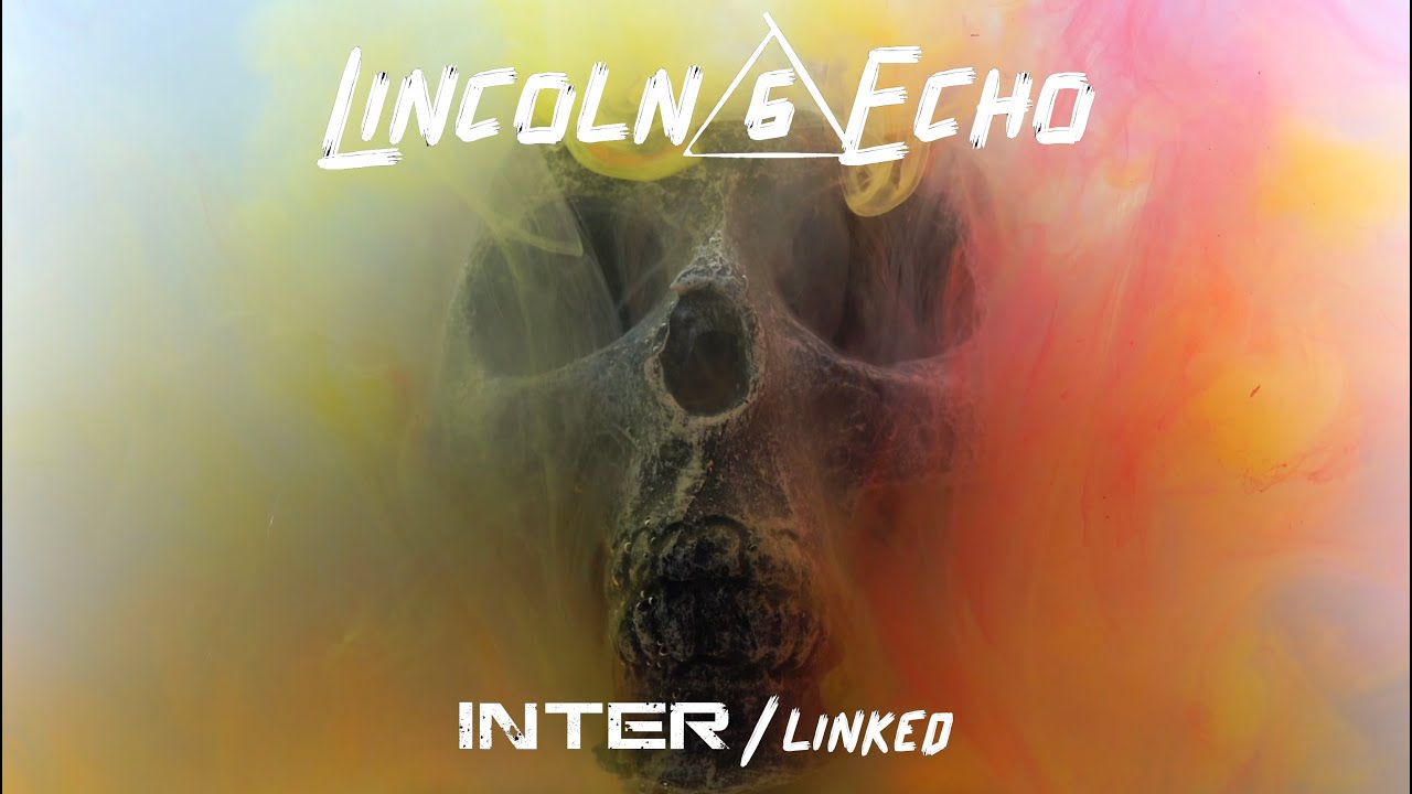 Interlinked Song Background Lincoln 6 Echo - INTERlinked (Official Music Video) - YouTube