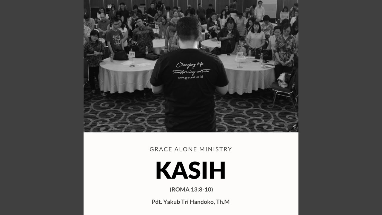 Kasih (Roma 13:8-10)