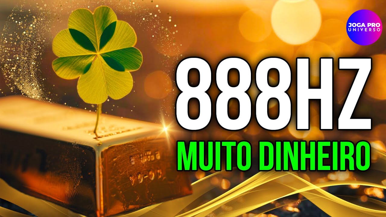 myb88 casino online Kết nối ATRAIR RIQUEZA E SORTE 🍀 888HZ Frequência da Abundância Universal | Dinheiro em GRANDES Quantias