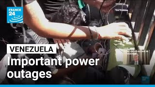 Important power outages continue in Venezuela • FRANCE 24 English