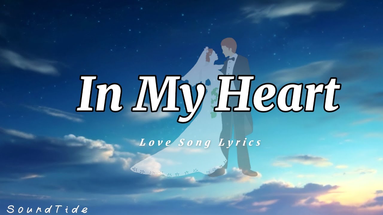 You Live in My Heart | 💛 Heartfelt Romantic Love Song | (Lyrics) - YouTube