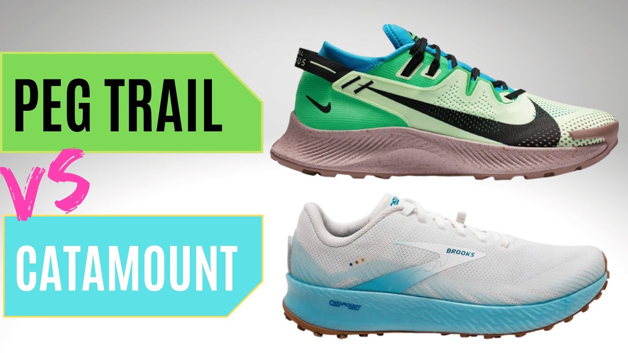 Brooks Catamount Vs Nike Pegasus Trail 