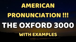 American Pronunciation !! The Oxford 3000 Words - English Words List With Examples - Part 2