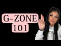 All about the G zone!