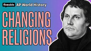 AP World History - Unit 4: Religious Change 1450-1750
