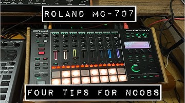 Roland MC-707, Four HUGE Tips for NOOBS